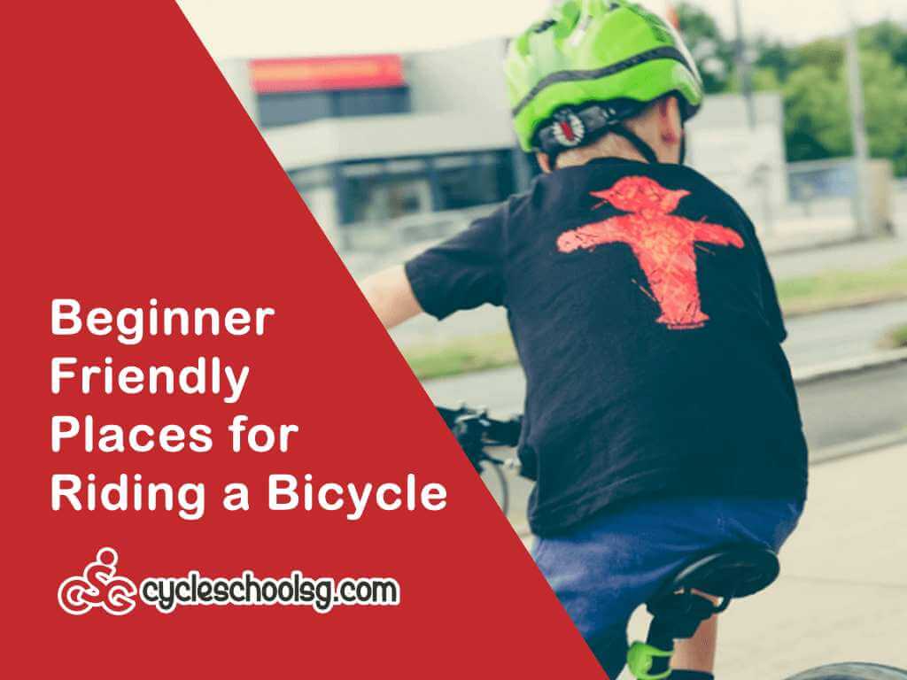 The Best Beginner-friendly Cycling Routes In Singapore